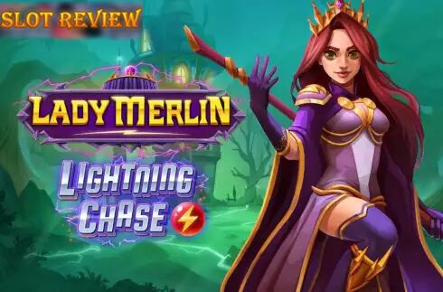 Lady Merlin Lightning Chase slot